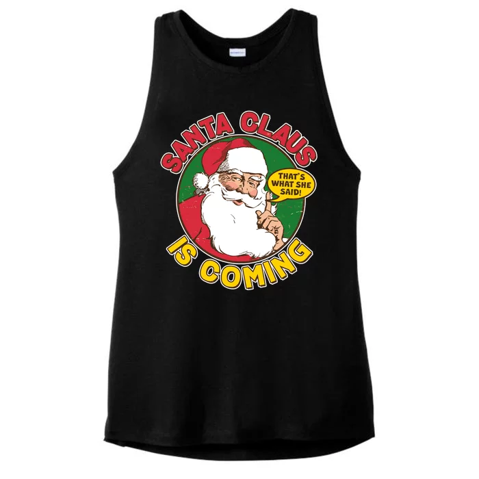 Vintage Santa Claus Is Coming That's What She Said Ladies Tri-Blend Wicking Tank