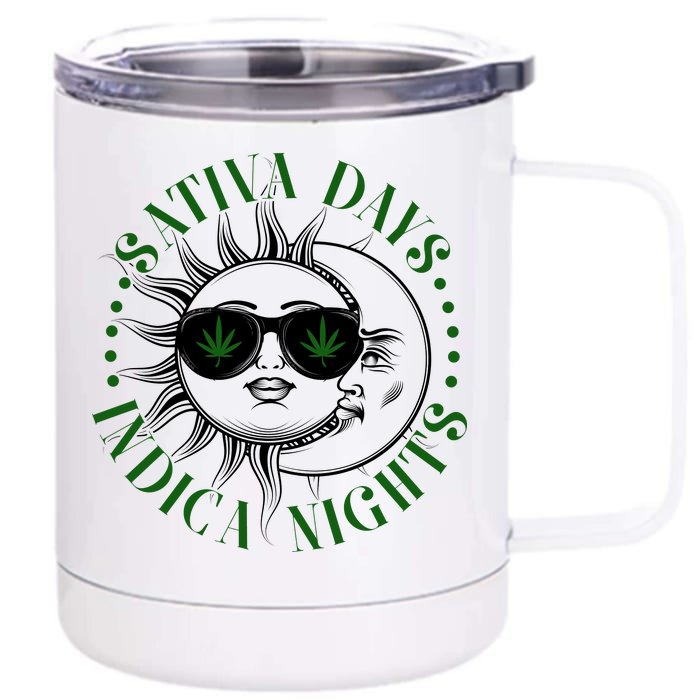 Vintage Sativa Days Indica Nights Sun And Moon Front & Back 12oz Stainless Steel Tumbler Cup