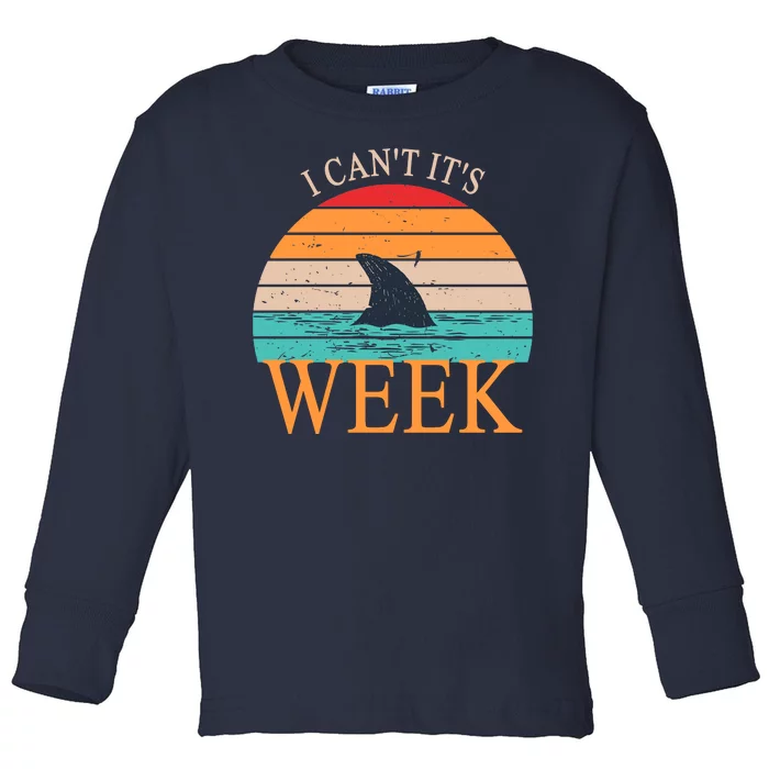 Vintage Sorry I Can't It's Week Funny Shark Toddler Long Sleeve Shirt