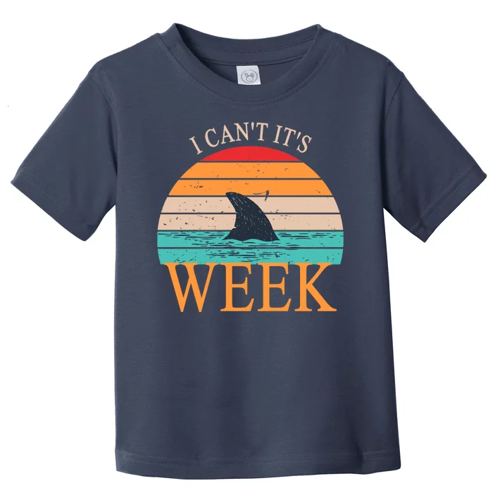 Vintage Sorry I Can't It's Week Funny Shark Toddler T-Shirt