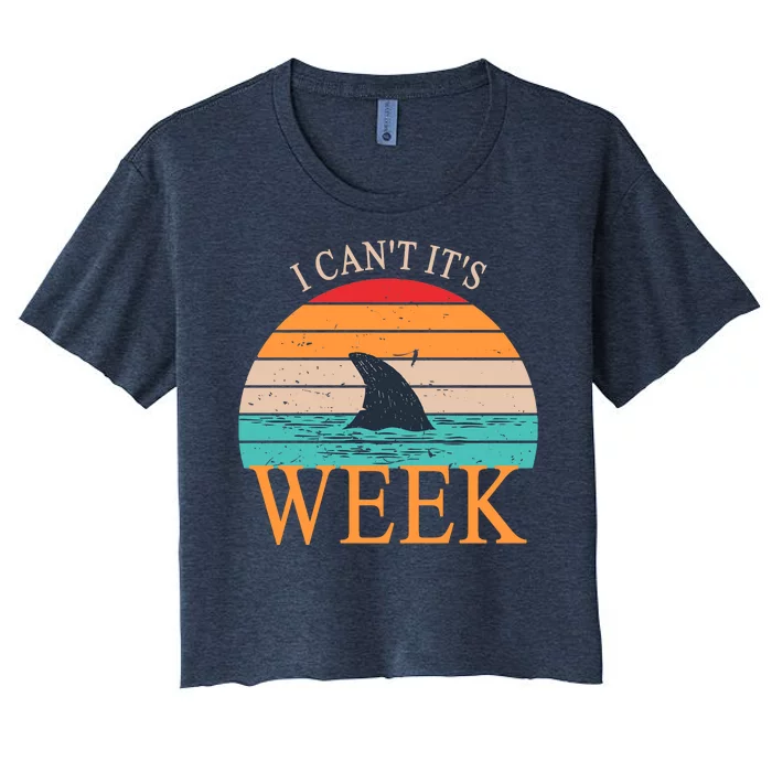 Vintage Sorry I Can't It's Week Funny Shark Women's Crop Top Tee