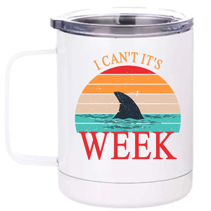 Vintage Sorry I Can't It's Week Funny Shark Front & Back 12oz Stainless Steel Tumbler Cup