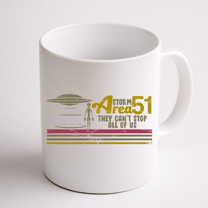 Vintage Storm Area 51 They Can't Stop All Of Us Front & Back Coffee Mug