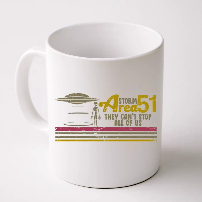 Vintage Storm Area 51 They Can't Stop All Of Us Front & Back Coffee Mug