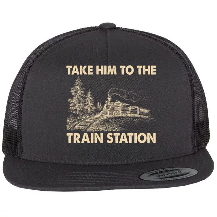 Vintage Take Him To the Train Station Flat Bill Trucker Hat