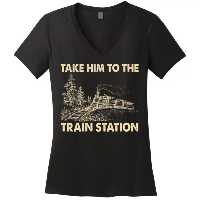 Vintage Take Him To the Train Station Women's V-Neck T-Shirt