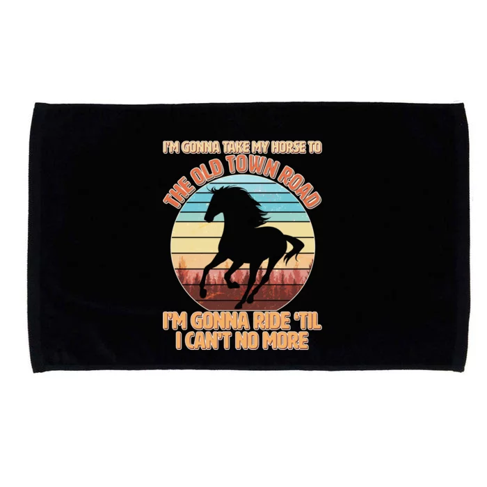 Vintage Take My Horse To The Old Town Road Microfiber Hand Towel