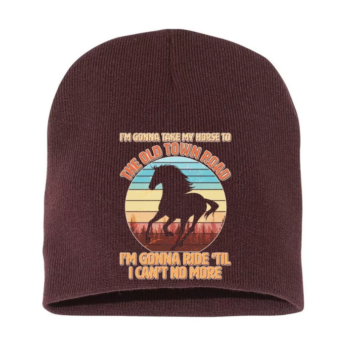 Vintage Take My Horse To The Old Town Road Short Acrylic Beanie