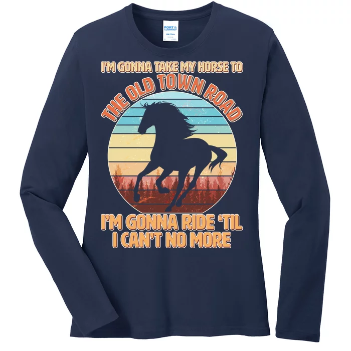 Vintage Take My Horse To The Old Town Road Ladies Long Sleeve Shirt