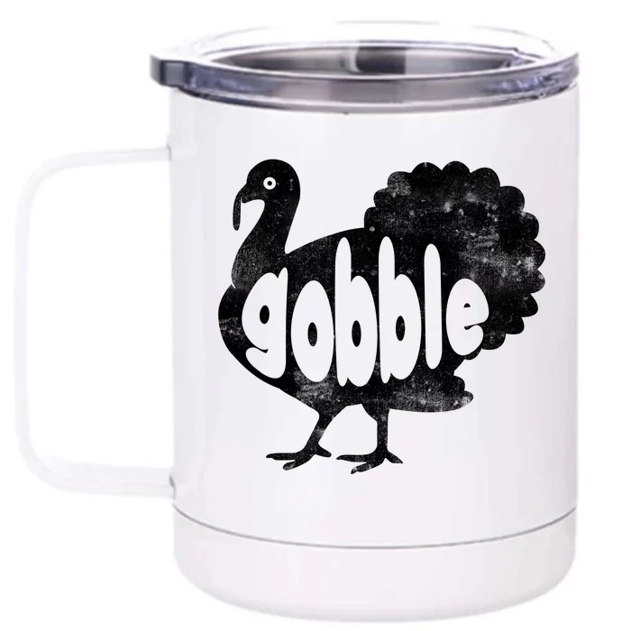 Vintage Thanksgiving Gobble Turkey Front & Back 12oz Stainless Steel Tumbler Cup