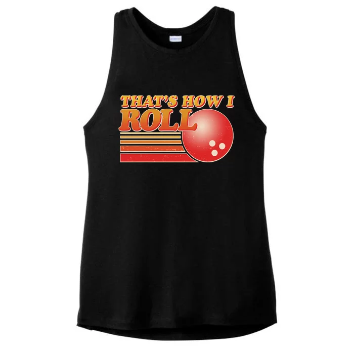 Vintage That's How I Roll Bowling Fan Ladies Tri-Blend Wicking Tank