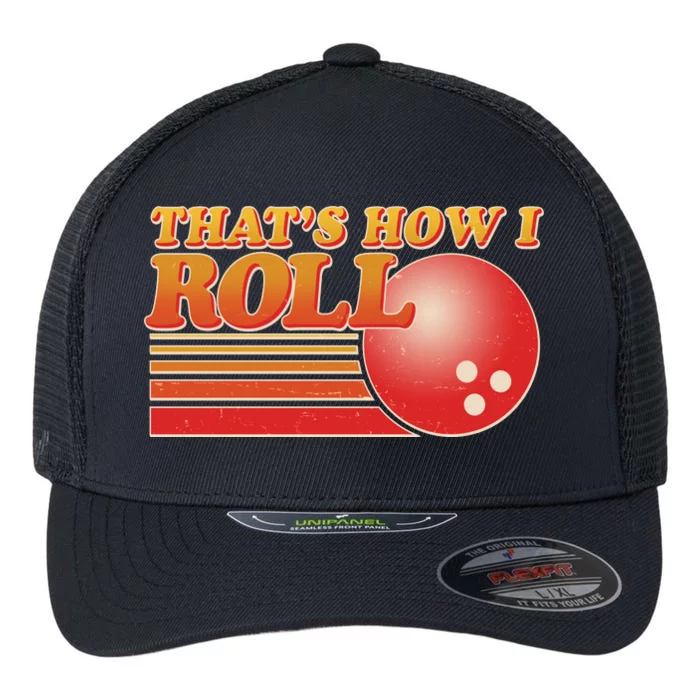 Vintage That's How I Roll Bowling Fan Flexfit Unipanel Trucker Cap