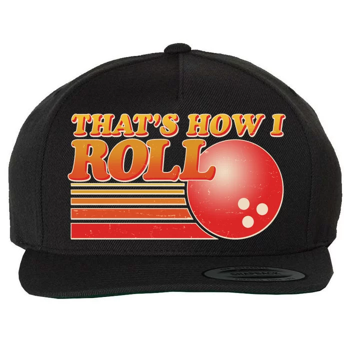 Vintage That's How I Roll Bowling Fan Wool Snapback Cap