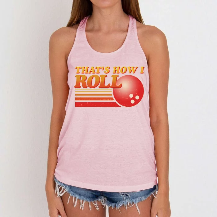 Vintage That's How I Roll Bowling Fan Women's Knotted Racerback Tank