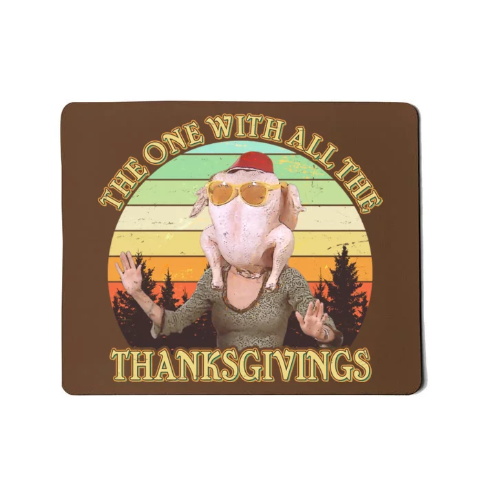 Vintage The One With All The Thanksgivings Mousepad