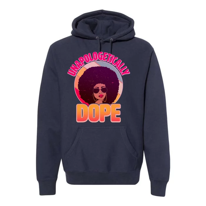 Vintage Unapologetically Dope Black Woman Afro Premium Hoodie