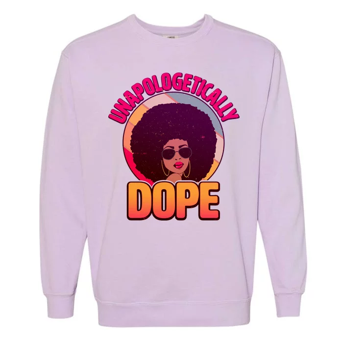 Vintage Unapologetically Dope Black Woman Afro Garment-Dyed Sweatshirt