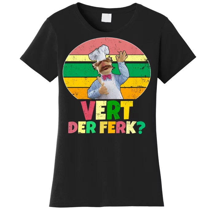 Vintage Vert Der Ferk Retro Swedish Chef Women's T-Shirt