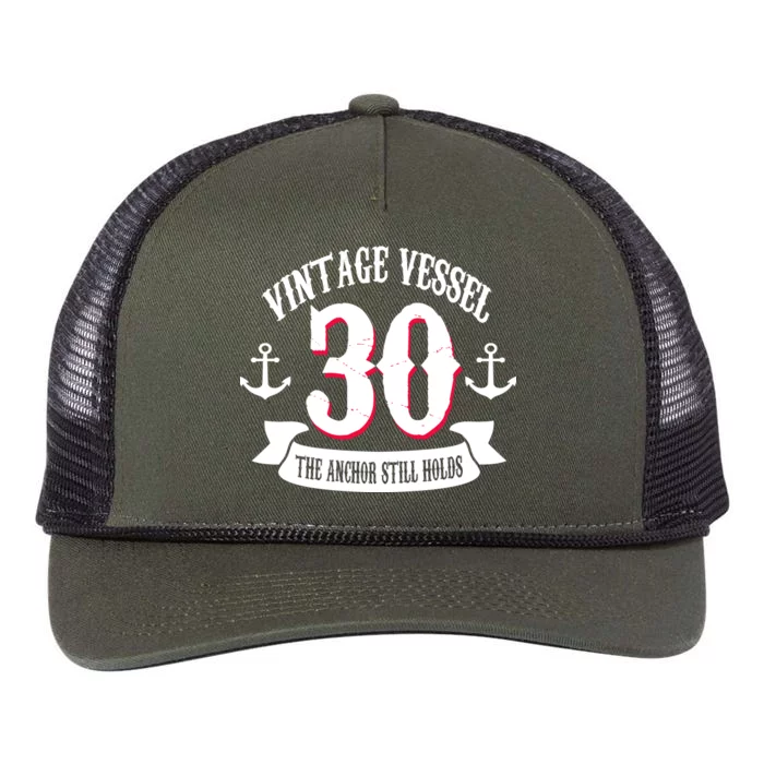 Vintage Vessel 30th Birthday The Anchor Still Holds Retro Rope Trucker Hat Cap