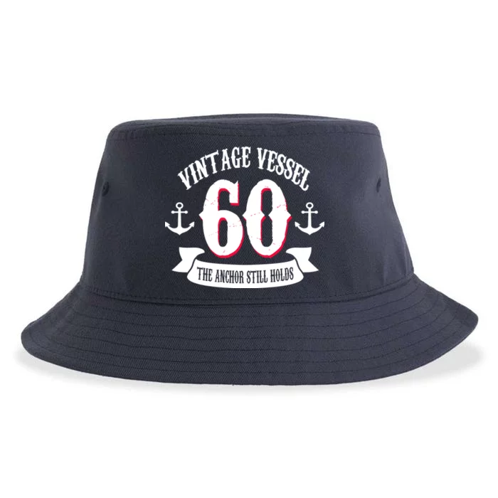 Vintage Vessel 60th Birthday The Anchor Still Holds Sustainable Bucket Hat