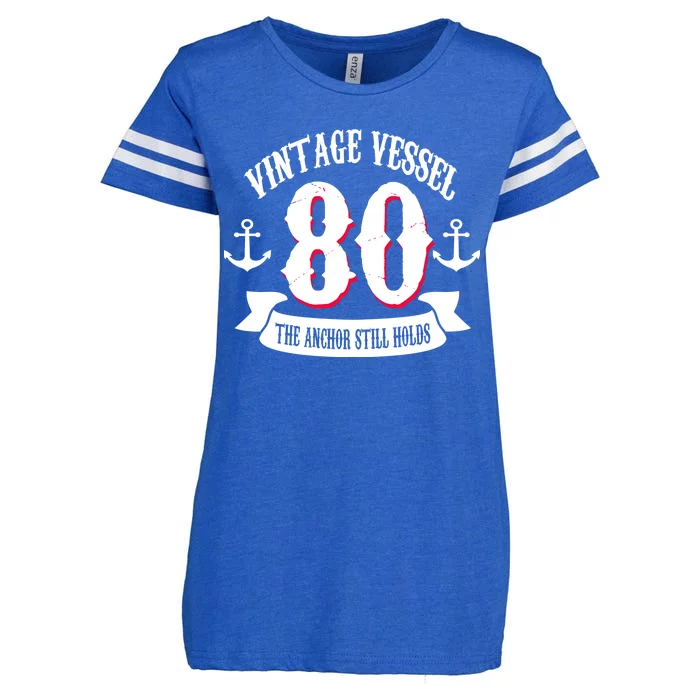 Vintage Vessel 80th Birthday The Anchor Still Holds Enza Ladies Jersey Football T-Shirt