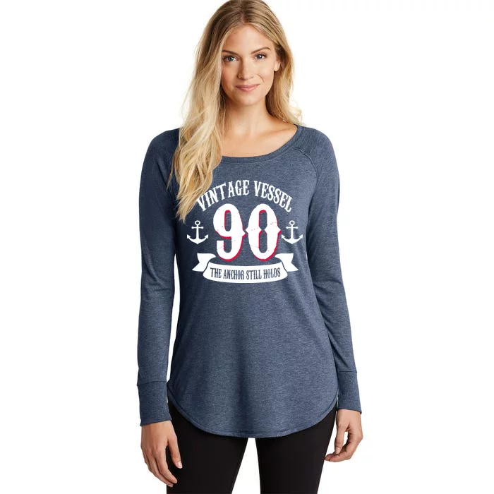 Vintage Vessel 90th Birthday The Anchor Still Holds Women's Perfect Tri Tunic Long Sleeve Shirt