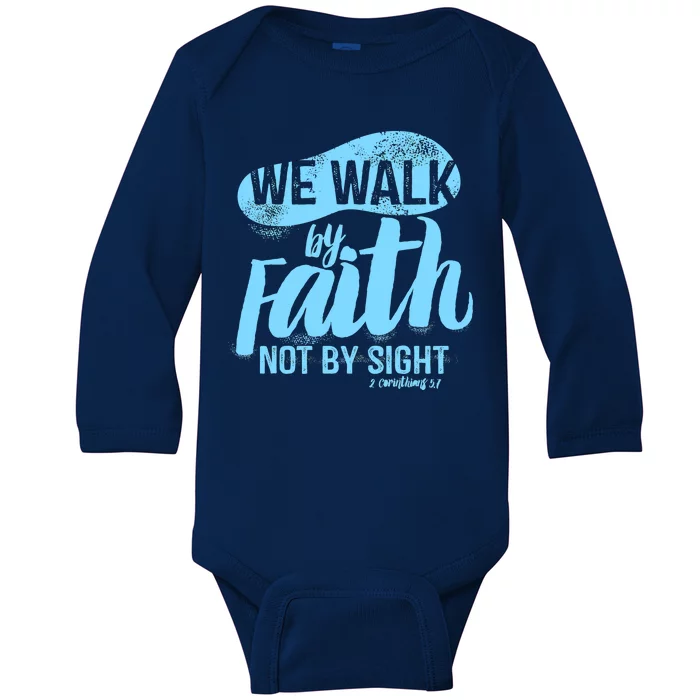 Vintage Walk By Faith Not By Sight Baby Long Sleeve Bodysuit