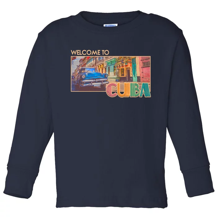 Vintage Welcome To Cuba Travel Poster Banner Toddler Long Sleeve Shirt