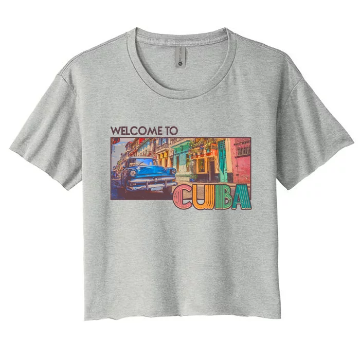 Vintage Welcome To Cuba Travel Poster Banner Women's Crop Top Tee