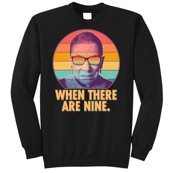 Vintage When There Are Nine Ruth Bader Ginsburg Tribute Sweatshirt