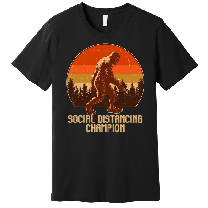 Vintage Wilderness Sunset Sasquatch Social Distancing Champion Premium T-Shirt