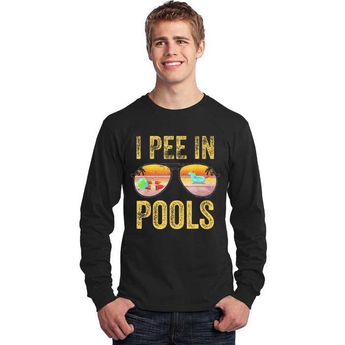 Vintage I Pee In Pools Funny Tall Long Sleeve T-Shirt