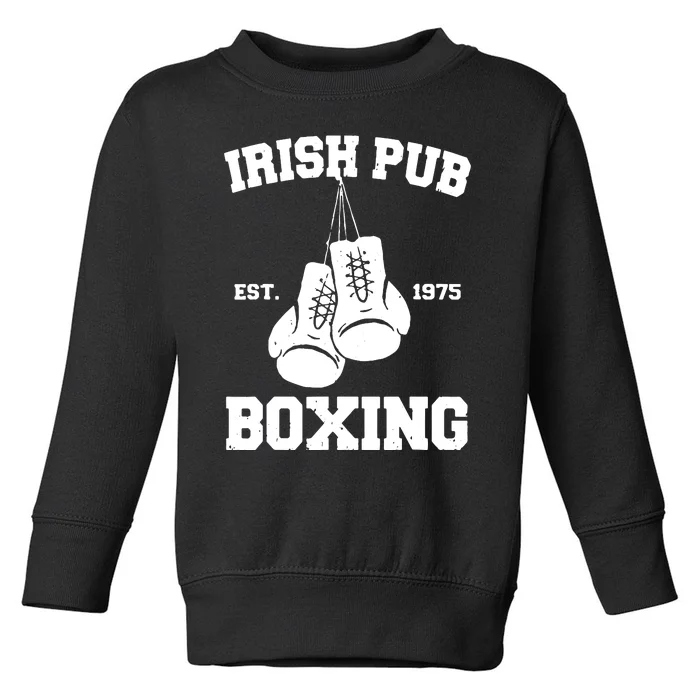 Vintage Irish Pub Est 1975 Boxing Day Tees Toddler Sweatshirt