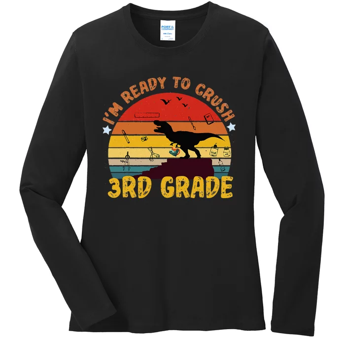 Vintage I'm Ready To Crush 3rd Grade Dinosaur Back To School Ladies Long Sleeve Shirt