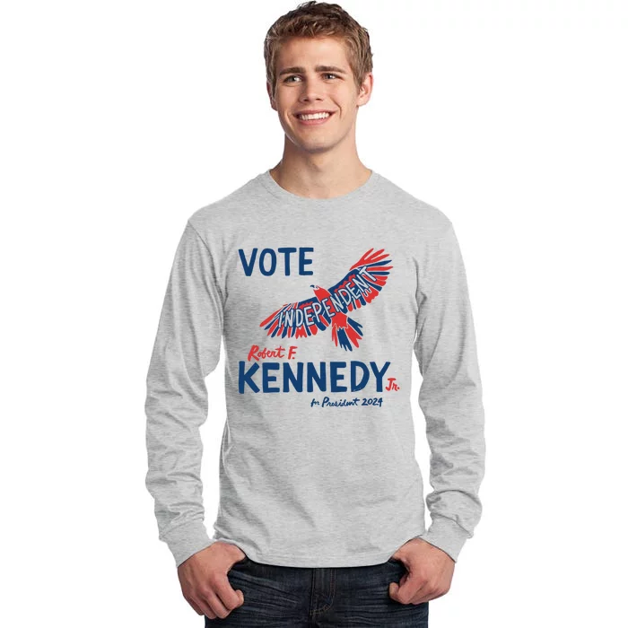 Vote Independent Robert F Kennedy Jr For President 2024 Tall Long Sleeve T-Shirt