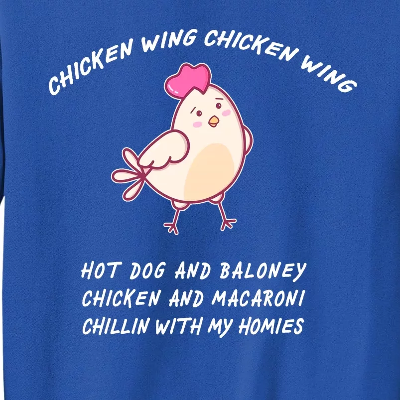 Viral Chicken Wing Chicken Wing Hot Dog & Bologna Song Tall Sweatshirt