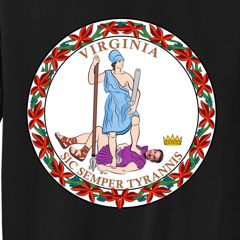 Virginia Sic Semper Tyrannis With Governor Northam Sweatshirt