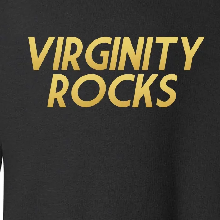 Virginity Rocks Gold Limited Edition Toddler Sweatshirt