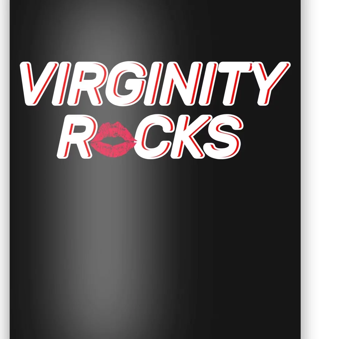 Virginity Rocks Kiss Lips Poster