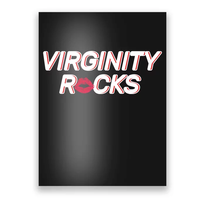 Virginity Rocks Kiss Lips Poster