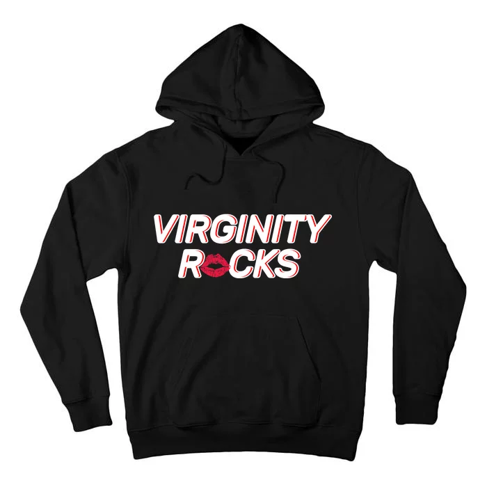 Virginity Rocks Kiss Lips Tall Hoodie