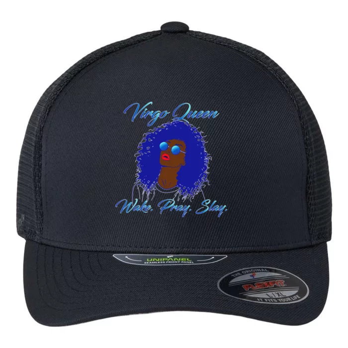 Virgo Queen Wake Pray Slay Flexfit Unipanel Trucker Cap