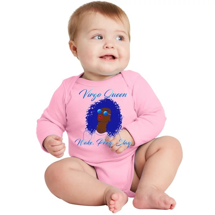 Virgo Queen Wake Pray Slay Baby Long Sleeve Bodysuit