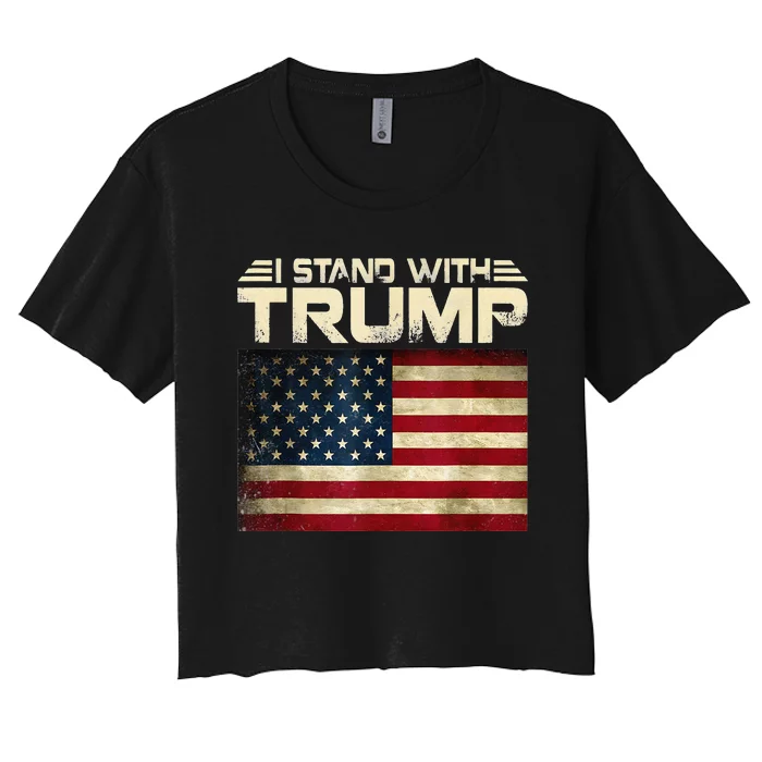 Vintage I Stand With Trump Pro Trump Supporter Women's Crop Top Tee