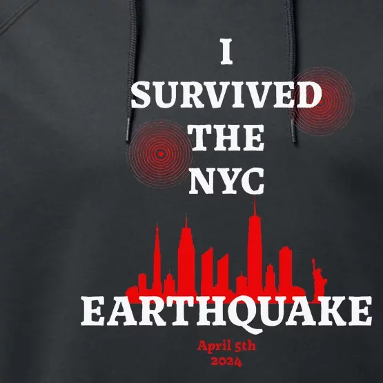 Viral I Survived The Nyc Earthquake Performance Fleece Hoodie