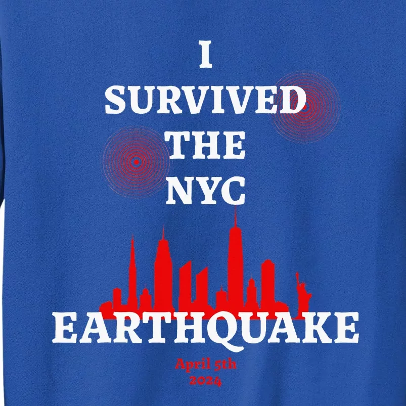 Viral I Survived The Nyc Earthquake Sweatshirt