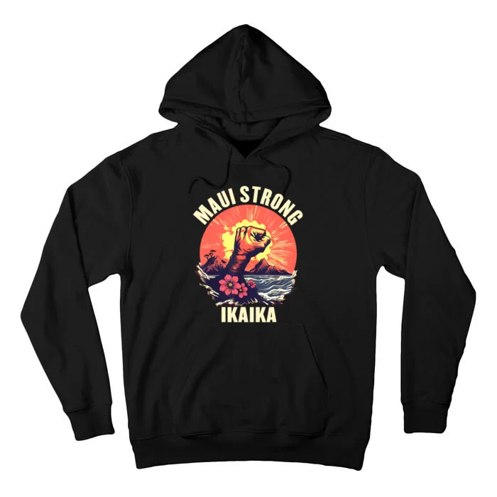 Vintage Ikaika Strong Maui Hawaii Island I Love Hawaii Tall Hoodie