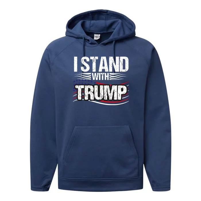 Vintage I Stand With Trump Pro Trump Supporter Performance Fleece Hoodie