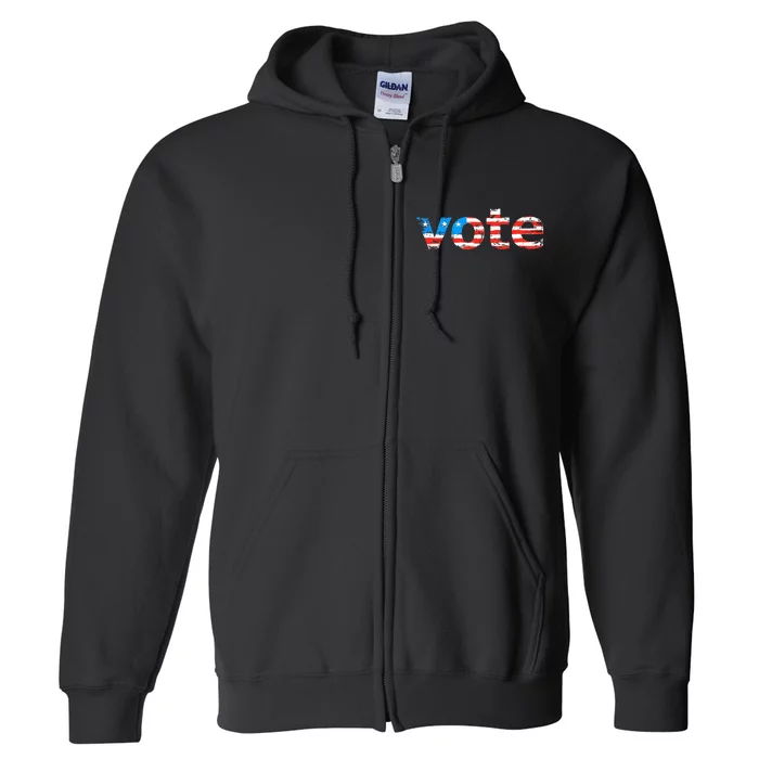 Vote In The Election. Votes Count! Yours Does Full Zip Hoodie