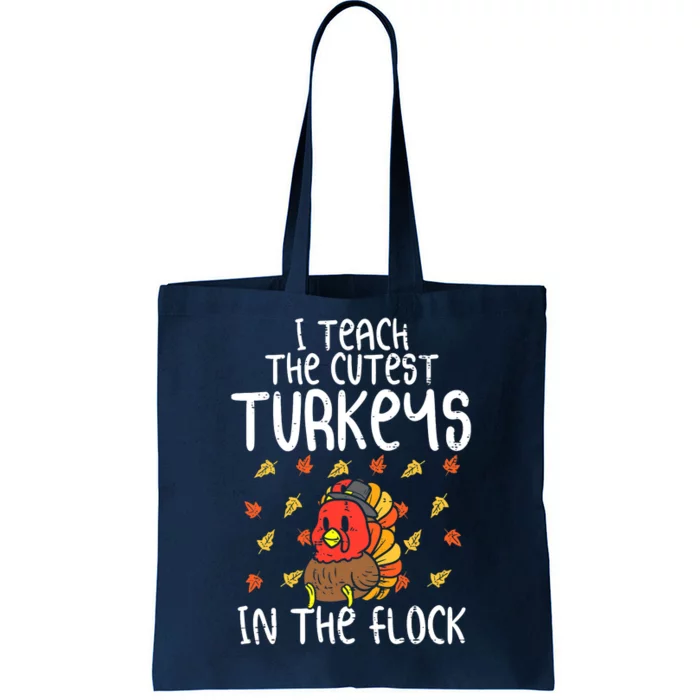 Vintage I Teach The Cutest Turkeys Teacher Thanksgiving Fall Tote Bag